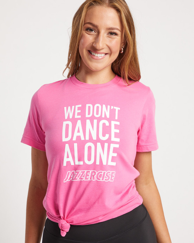 We Don't Dance Alone Tee - JAZZERCISE